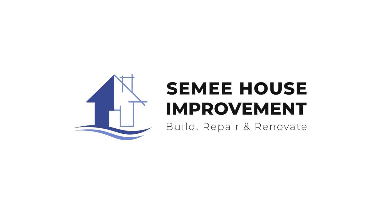 Semee House Improvement LTD
